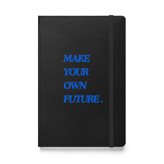 'Make Your Own Future' notebook